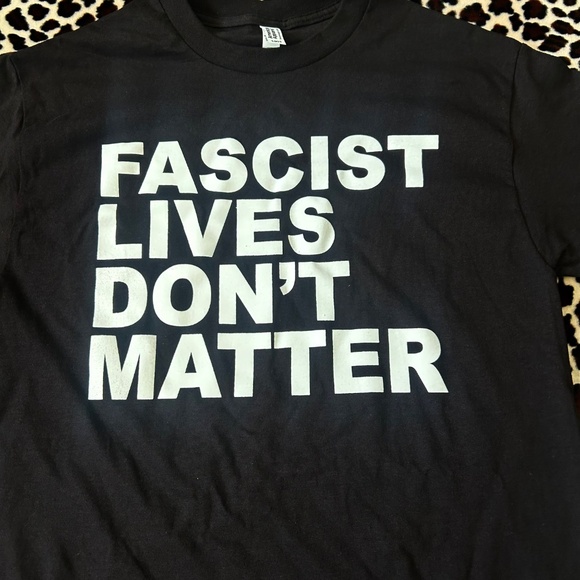 Fascist Lives Don't Matter Tee - Picture 2 of 2
